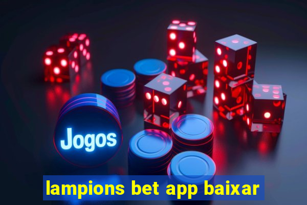 lampions bet app baixar